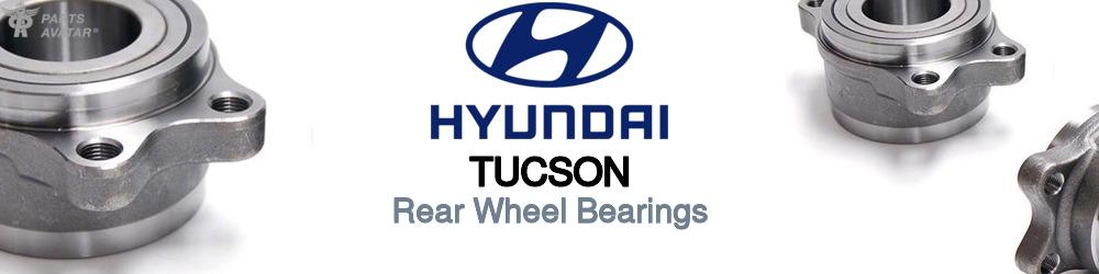 Discover Hyundai Tucson Rear Wheel Bearings For Your Vehicle