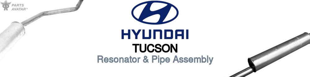 Discover Hyundai Tucson Resonator and Pipe Assemblies For Your Vehicle