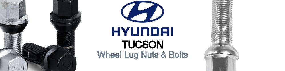 Discover Hyundai Tucson Wheel Lug Nuts & Bolts For Your Vehicle