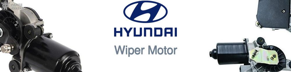 Discover Hyundai Wiper Motors For Your Vehicle