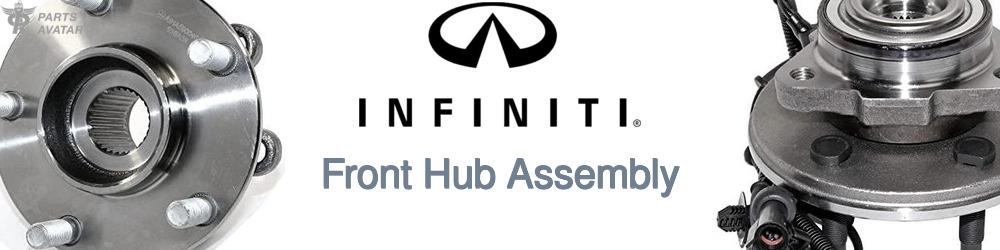 Discover Infiniti Front Hub Assemblies For Your Vehicle