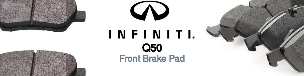 Infiniti Q50 Front Brake Pad