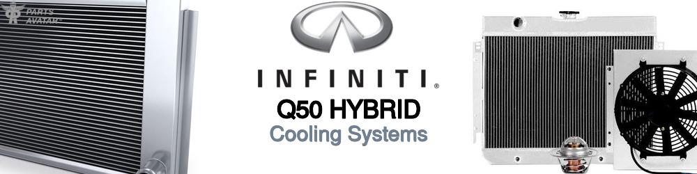 Discover Infiniti Q50 hybrid Cooling Systems For Your Vehicle