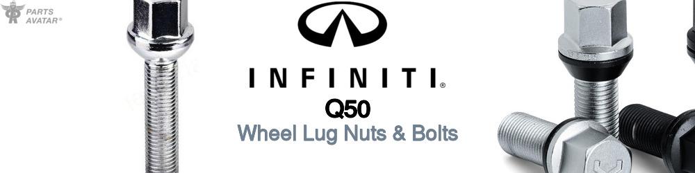 Discover Infiniti Q50 Wheel Lug Nuts & Bolts For Your Vehicle