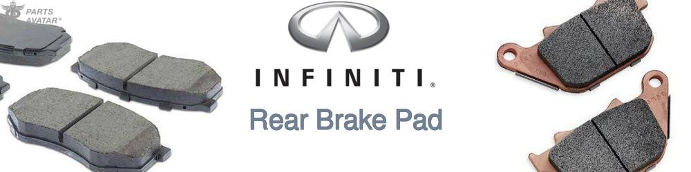 Discover Infiniti Rear Brake Pads For Your Vehicle
