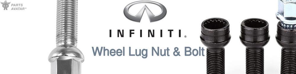 Discover Infiniti Wheel Lug Nut & Bolt For Your Vehicle