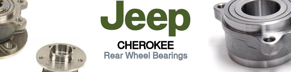 Jeep Truck Cherokee Rear Wheel Bearings