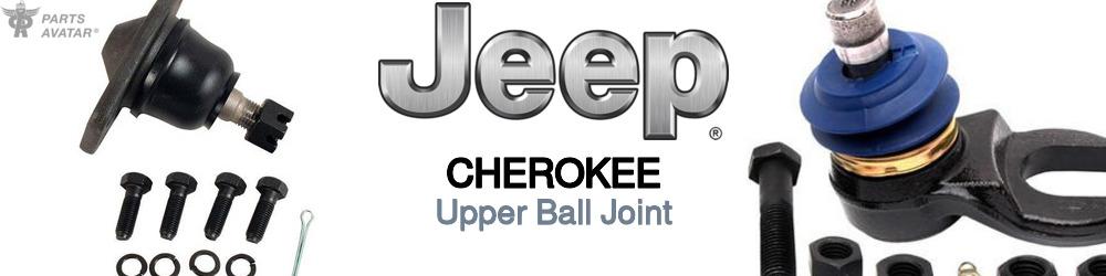 Discover Jeep truck Cherokee Upper Ball Joints For Your Vehicle
