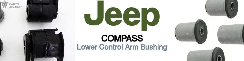 Discover Jeep truck Compass Control Arm Bushings For Your Vehicle