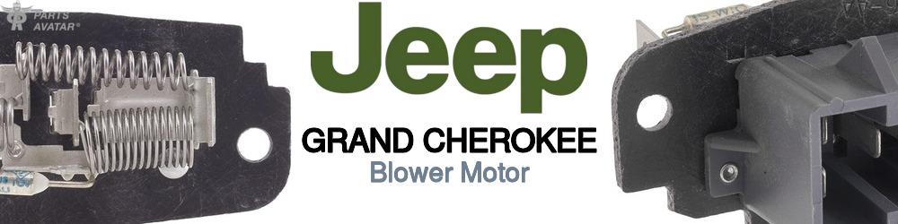 Discover Jeep truck Grand cherokee Blower Motors For Your Vehicle