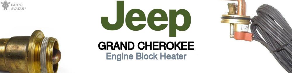 Discover Jeep truck Grand cherokee Engine Block Heaters For Your Vehicle
