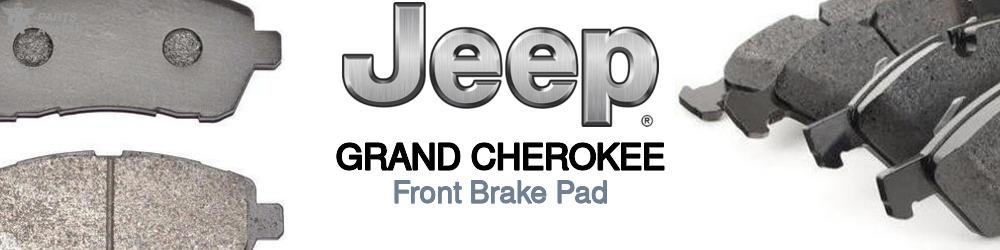 Discover Jeep truck Grand cherokee Front Brake Pads For Your Vehicle