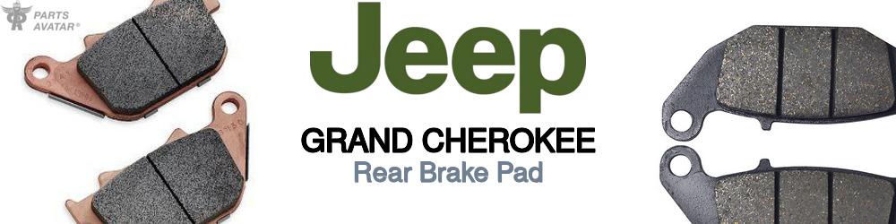 Discover Jeep truck Grand cherokee Rear Brake Pads For Your Vehicle