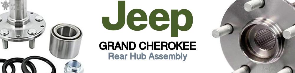 Discover Jeep truck Grand cherokee Rear Hub Assemblies For Your Vehicle