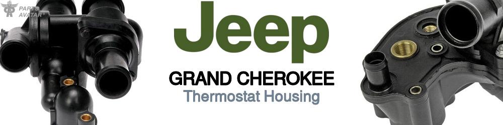 Discover Jeep truck Grand cherokee Thermostat Housings For Your Vehicle