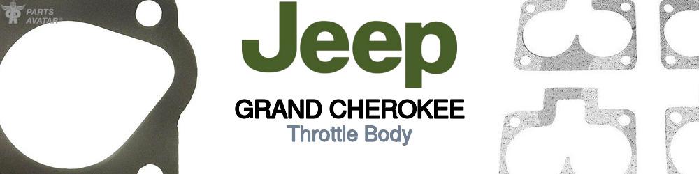 Discover Jeep truck Grand cherokee Throttle Body For Your Vehicle
