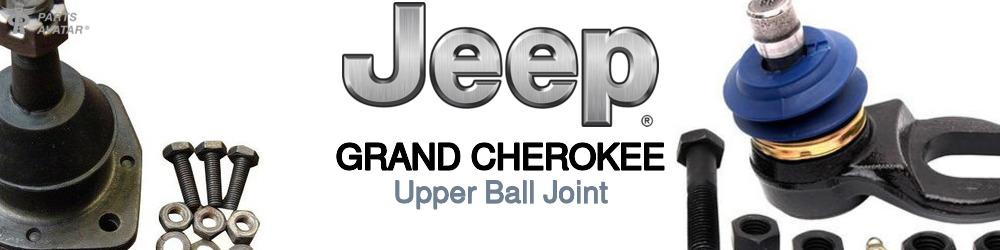 Discover Jeep truck Grand cherokee Upper Ball Joints For Your Vehicle