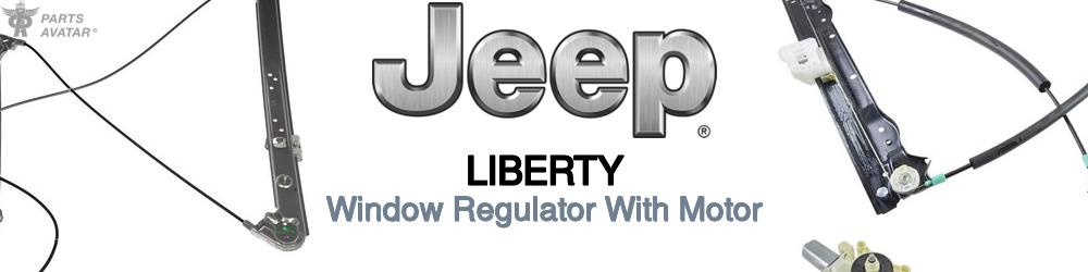 Discover Jeep truck Liberty Windows Regulators with Motor For Your Vehicle