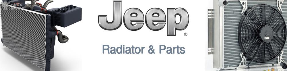 Discover Jeep truck Radiator & Parts For Your Vehicle
