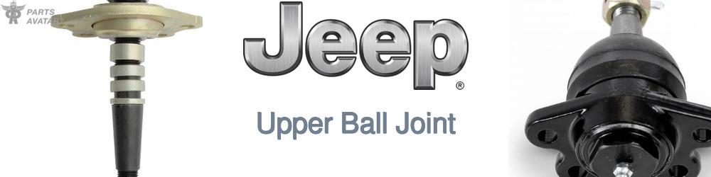 Discover Jeep truck Upper Ball Joint For Your Vehicle