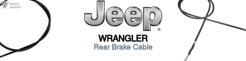 Discover Jeep truck Wrangler Rear Brake Cable For Your Vehicle