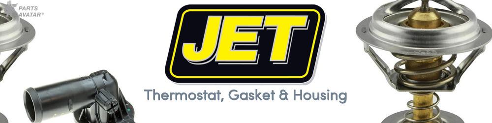 Discover Jet Performance Thermostat, Gasket & Housing For Your Vehicle