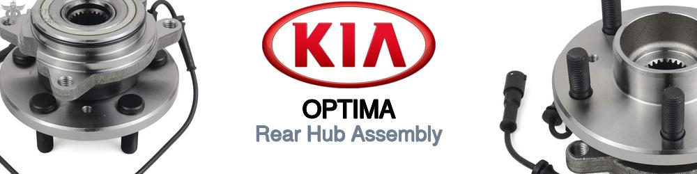 Discover Kia Optima Rear Hub Assemblies For Your Vehicle