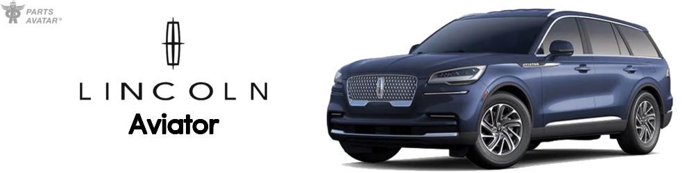 Discover Lincoln Aviator Parts For Your Vehicle