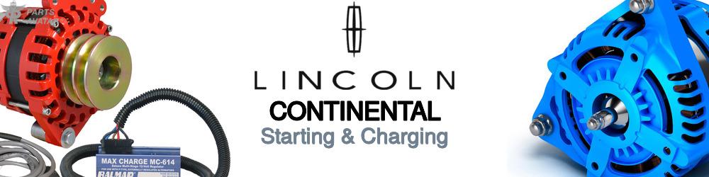 Discover Lincoln Continental Starting & Charging For Your Vehicle