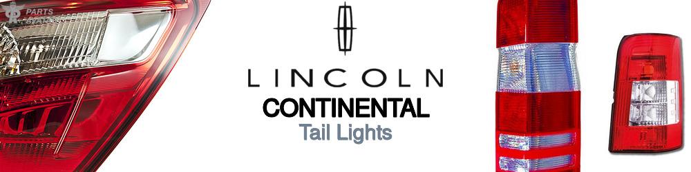 Discover Lincoln Continental Tail Lights For Your Vehicle
