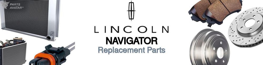 Discover Lincoln Navigator Replacement Parts For Your Vehicle