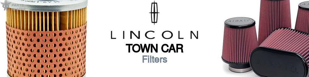 Discover Lincoln Town car Car Filters For Your Vehicle