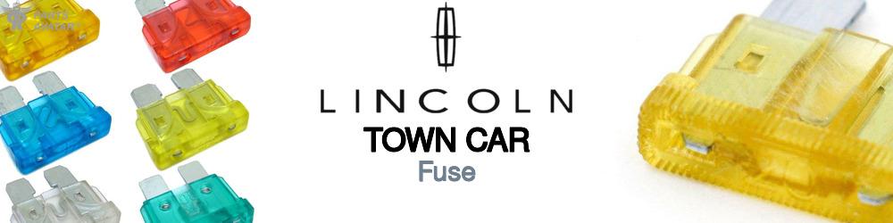 Discover Lincoln Town car Fuses For Your Vehicle