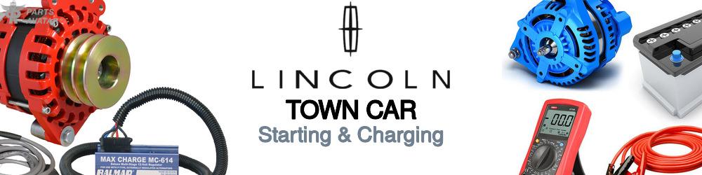 Discover Lincoln Town car Starting & Charging For Your Vehicle