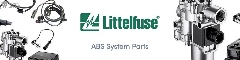 Discover LITTELFUSE ABS Parts For Your Vehicle