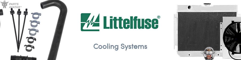 Discover Littelfuse Cooling Systems For Your Vehicle