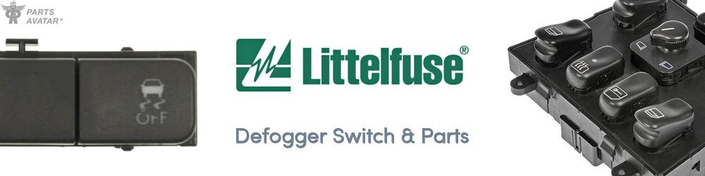 Discover LITTELFUSE Defogger For Your Vehicle