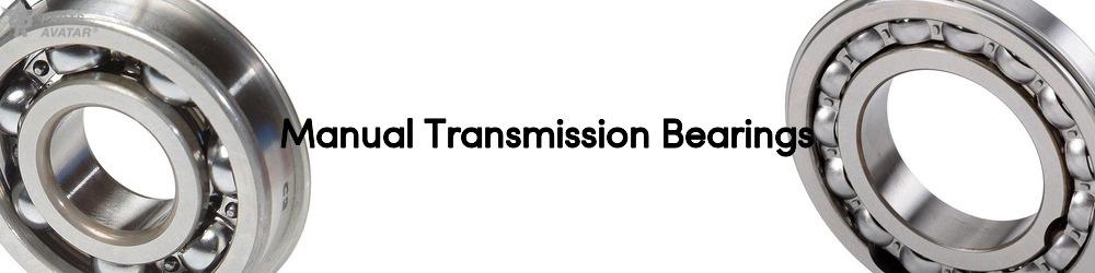 Manual Transmission Bearings