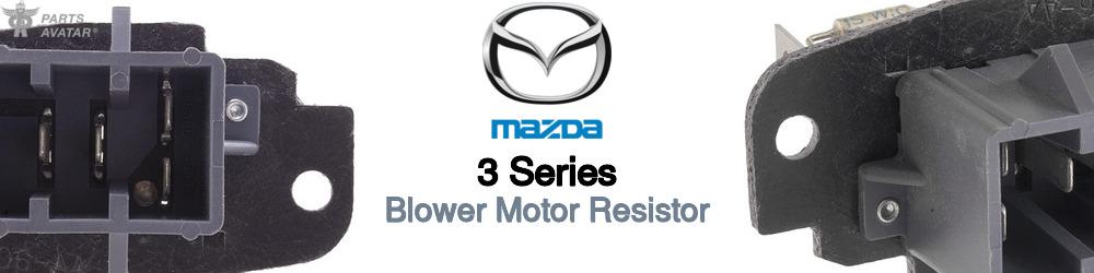 Discover Mazda 3 series Blower Motor Resistors For Your Vehicle