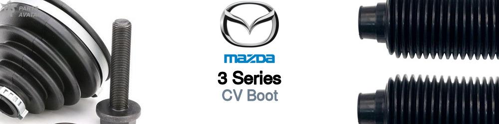Discover Mazda 3 series CV Boots For Your Vehicle