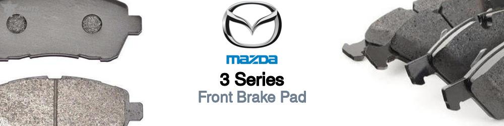 Discover Mazda 3 series Front Brake Pads For Your Vehicle