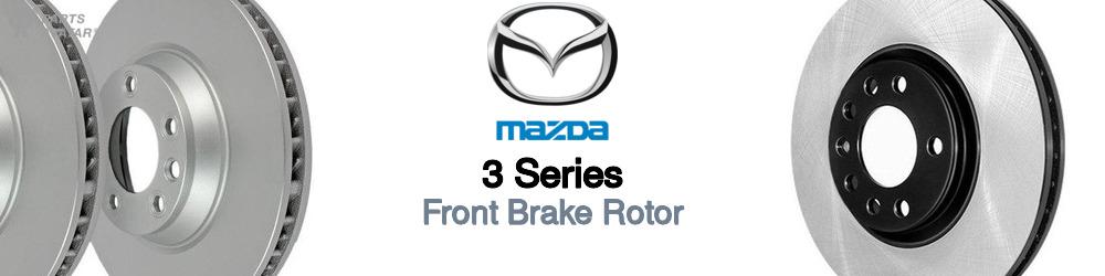 Discover Mazda 3 series Front Brake Rotors For Your Vehicle