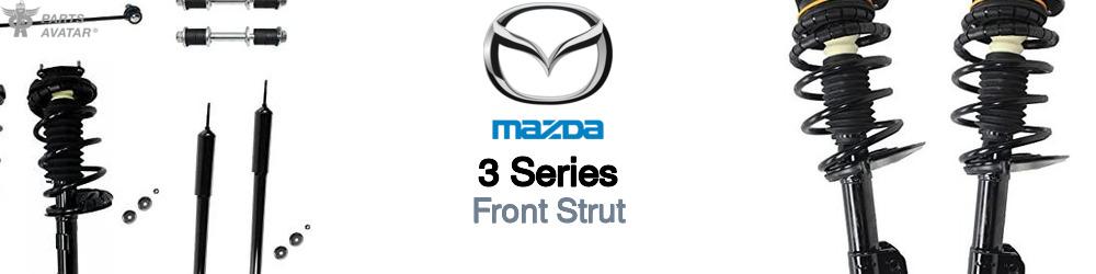 Discover Mazda 3 series Front Struts For Your Vehicle