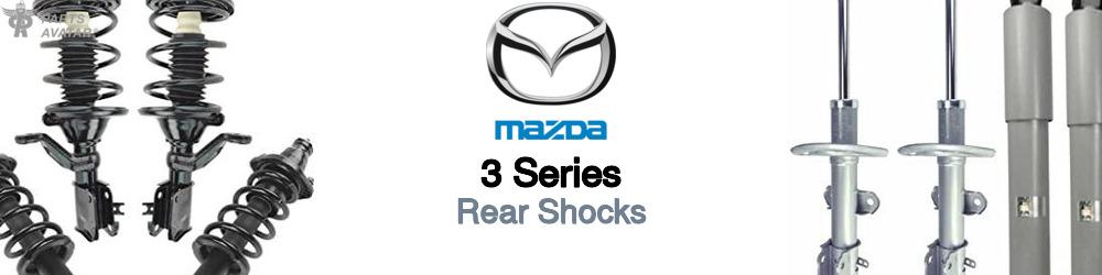 Discover Mazda 3 series Rear Shocks For Your Vehicle
