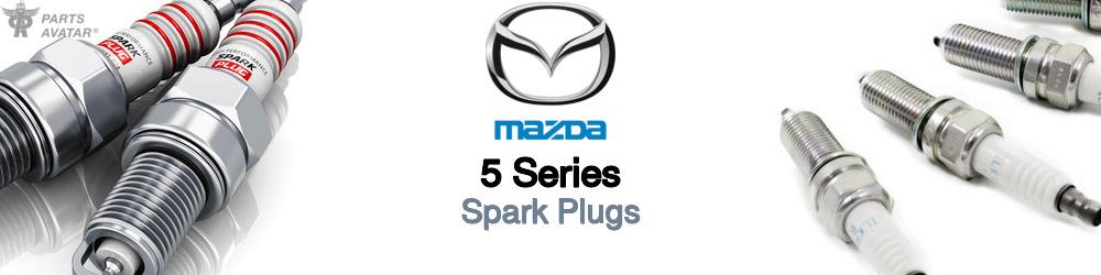 Discover Mazda 5 series Spark Plugs For Your Vehicle