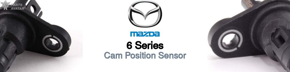 Discover Mazda 6 series Cam Sensors For Your Vehicle