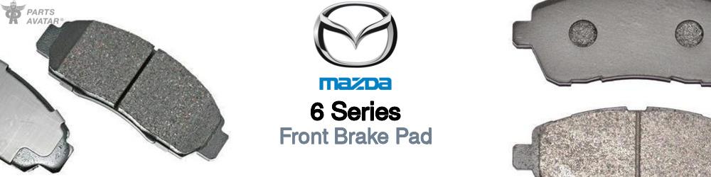 Discover Mazda 6 series Front Brake Pads For Your Vehicle