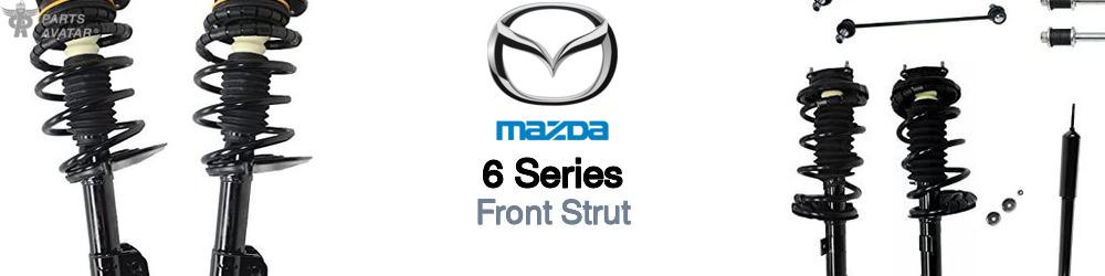 Discover Mazda 6 series Front Struts For Your Vehicle