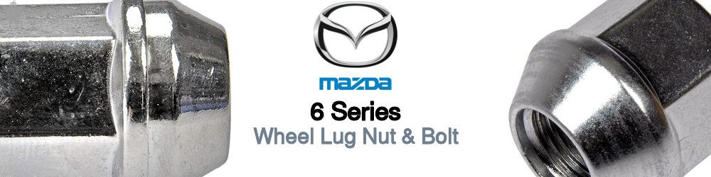 Mazda 6 Series Wheel Lug Nut & Bolt