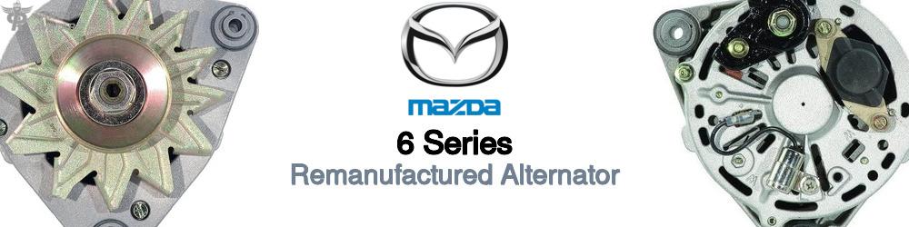 Discover Mazda 6 series Remanufactured Alternator For Your Vehicle